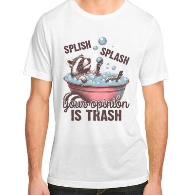 Splish Splash You Opinion Is Trash Funny Skunk Adult ChromaSoft Performance T-Shirt