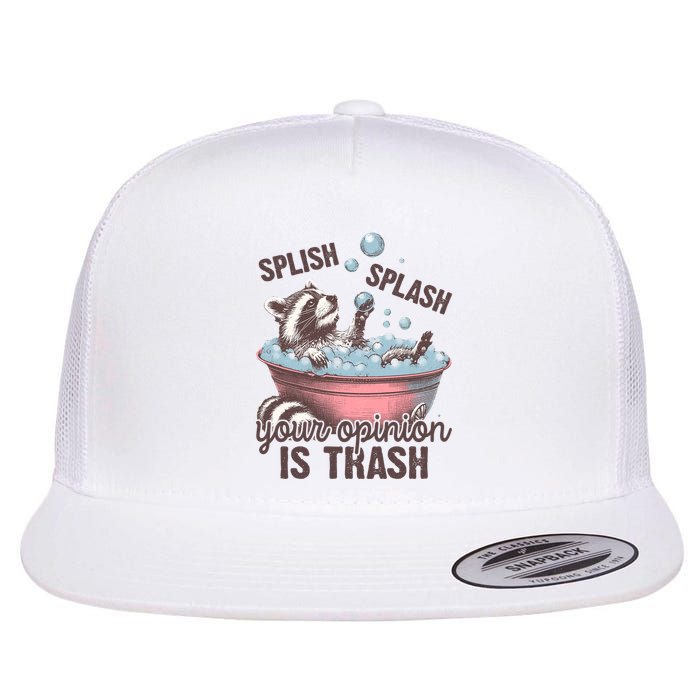 Splish Splash You Opinion Is Trash Funny Skunk Flat Bill Trucker Hat