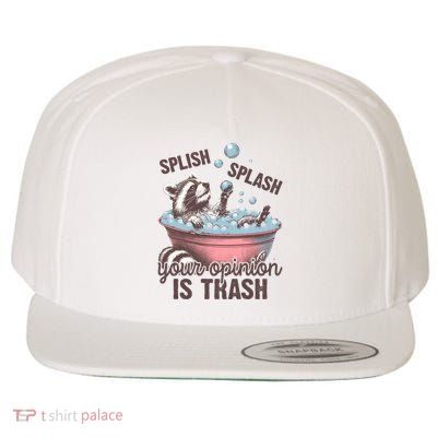 Splish Splash You Opinion Is Trash Funny Skunk Wool Snapback Cap