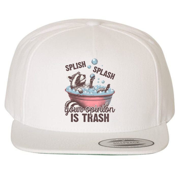 Splish Splash You Opinion Is Trash Funny Skunk Wool Snapback Cap