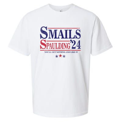 Smails Spaulding24 YouLl Get Nothing And Like It Apparel Sueded Cloud Jersey T-Shirt