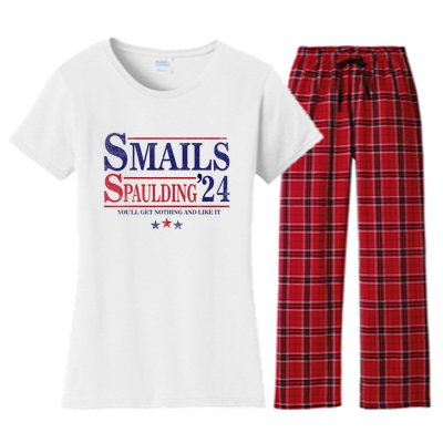 Smails Spaulding24 YouLl Get Nothing And Like It Apparel Women's Flannel Pajama Set