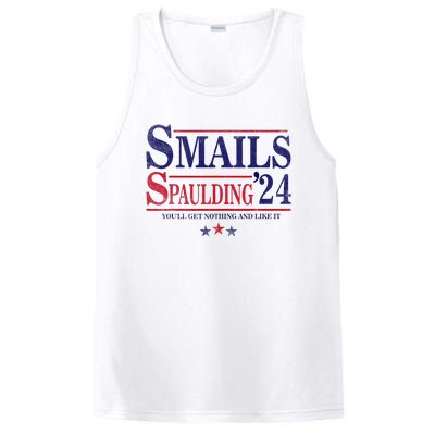 Smails Spaulding24 YouLl Get Nothing And Like It Apparel PosiCharge Competitor Tank