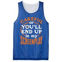 Screenwriter Screenwriting You'll End Up In My Screenplay Great Gift Mesh Reversible Basketball Jersey Tank