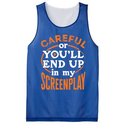 Screenwriter Screenwriting You'll End Up In My Screenplay Great Gift Mesh Reversible Basketball Jersey Tank