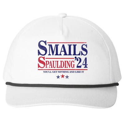 Smails Spaulding24 YouLl Get Nothing And Like It Apparel Snapback Five-Panel Rope Hat