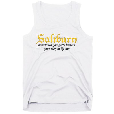 Saltburn Sometimes You Gotta Bottom Your Way To The Top Tank Top