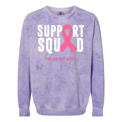 Support Squad You Are Not Alone Cancer Colorblast Crewneck Sweatshirt