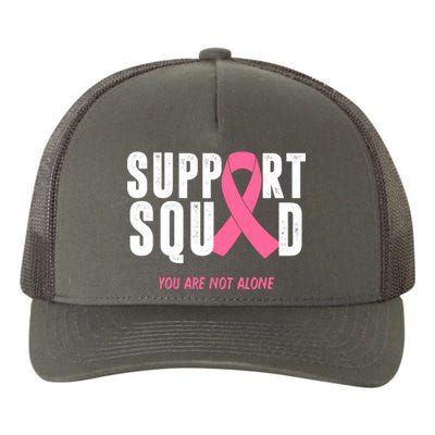 Support Squad You Are Not Alone Cancer Yupoong Adult 5-Panel Trucker Hat