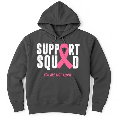 Support Squad You Are Not Alone Cancer Hoodie