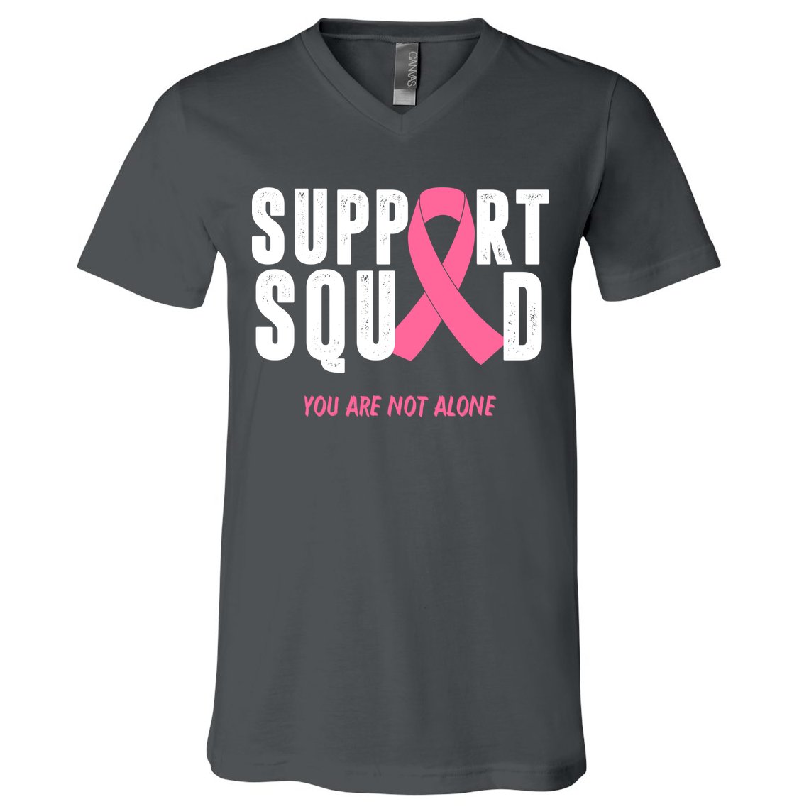 Support Squad You Are Not Alone Cancer V-Neck T-Shirt