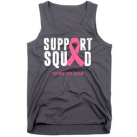 Support Squad You Are Not Alone Cancer Tank Top