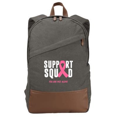 Support Squad You Are Not Alone Cancer Cotton Canvas Backpack