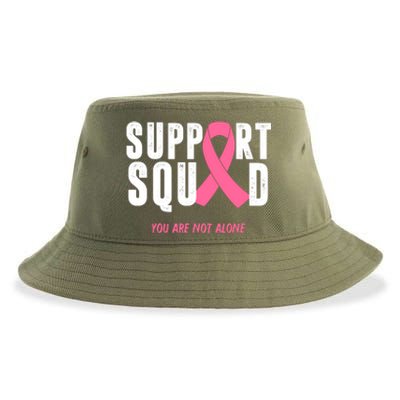 Support Squad You Are Not Alone Cancer Sustainable Bucket Hat