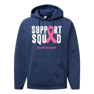 Support Squad You Are Not Alone Cancer Performance Fleece Hoodie