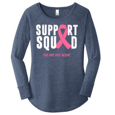 Support Squad You Are Not Alone Cancer Women's Perfect Tri Tunic Long Sleeve Shirt