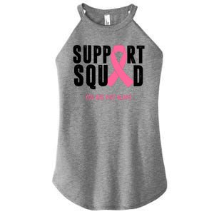 Support Squad You Are Not Alone Cancer Women's Perfect Tri Rocker Tank