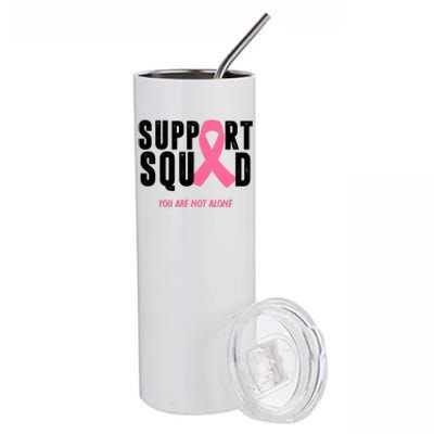 Support Squad You Are Not Alone Cancer Stainless Steel Tumbler