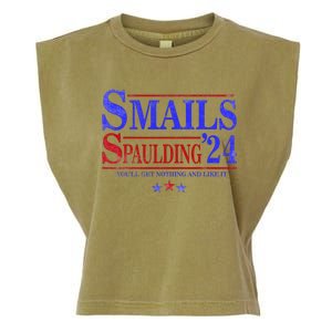 Smails Spaulding'24 You'll Get Nothing And Like It Apparel Garment-Dyed Women's Muscle Tee