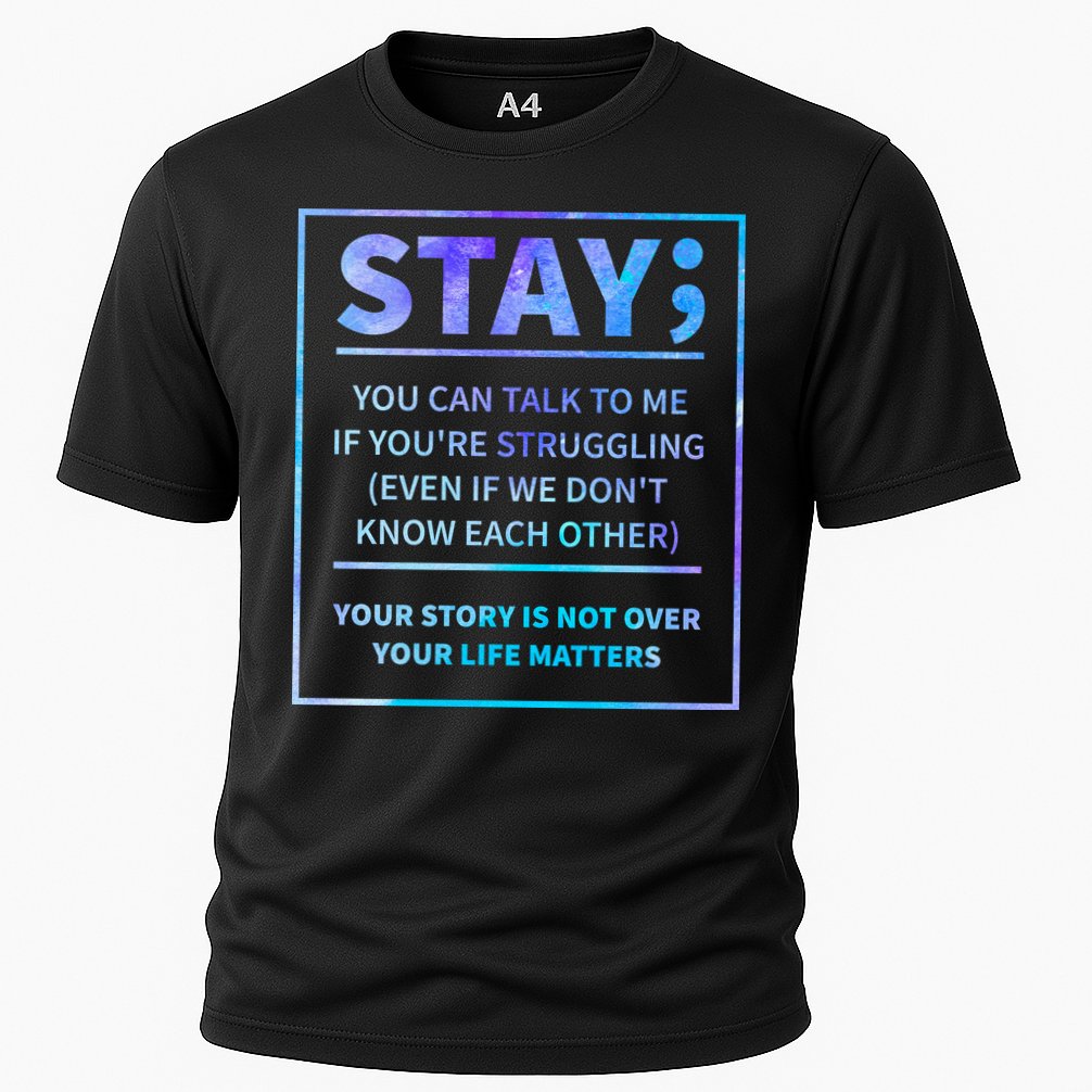 Stay Semicolon Your Life Matters Suicide Prevention Awareness Performance Shirt