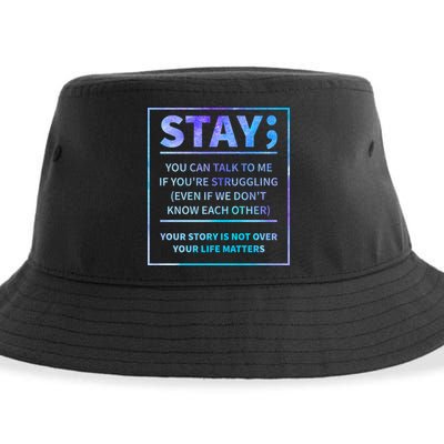 Stay Semicolon Your Life Matters Suicide Prevention Awareness Sustainable Bucket Hat