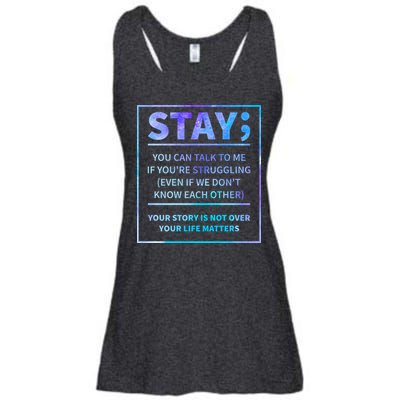 Stay Semicolon Your Life Matters Suicide Prevention Awareness Ladies Essential Flowy Tank