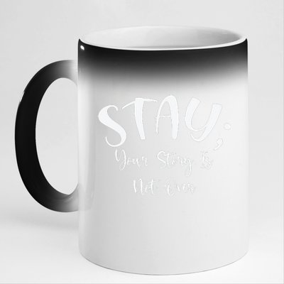 Stay Semicolon Your Story Is Not Over Suicide Prevention Awareness 11oz Black Color Changing Mug