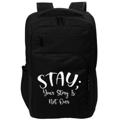 Stay Semicolon Your Story Is Not Over Suicide Prevention Awareness Impact Tech Backpack