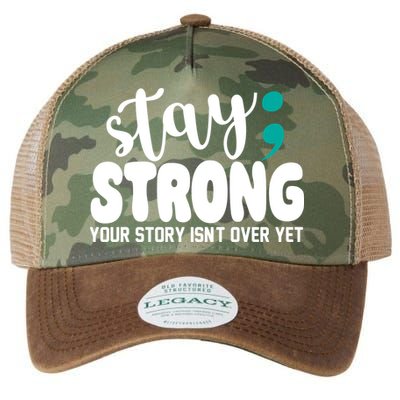 Stay Strong Your Story Isnt Over Yet Suicide Prevention Legacy Tie Dye Trucker Hat
