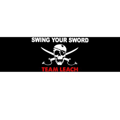 Skull Swing Your Sword Team Leach Bumper Sticker