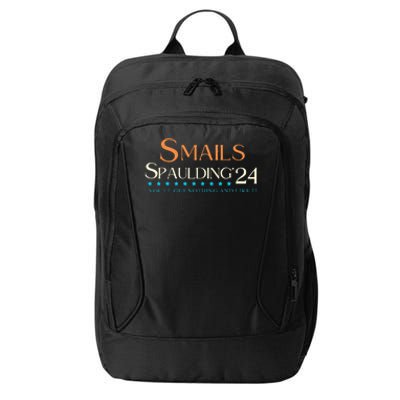 Smails Spaulding24 YouLl Get Nothing And Like It City Backpack