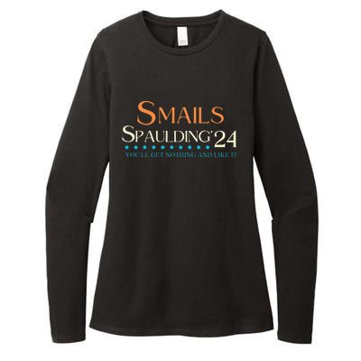 Smails Spaulding24 YouLl Get Nothing And Like It Womens CVC Long Sleeve Shirt