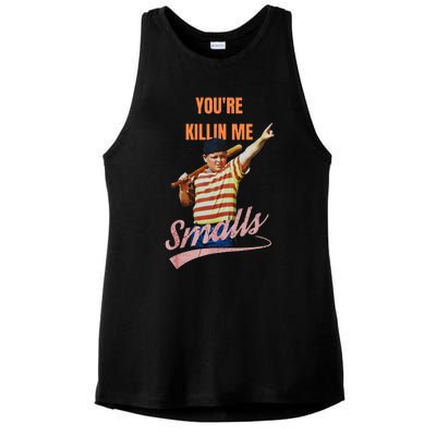 Sarcastic Saying Youre Killing Me Smalls Ladies PosiCharge Tri-Blend Wicking Tank