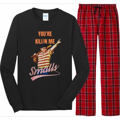 Sarcastic Saying Youre Killing Me Smalls Long Sleeve Pajama Set