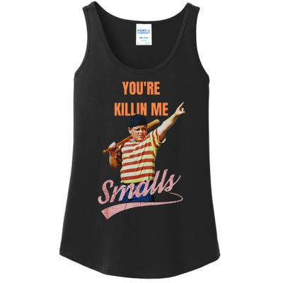 Sarcastic Saying Youre Killing Me Smalls Ladies Essential Tank