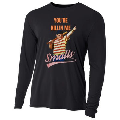 Sarcastic Saying Youre Killing Me Smalls Cooling Performance Long Sleeve Crew