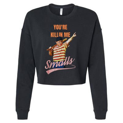 Sarcastic Saying Youre Killing Me Smalls Cropped Pullover Crew