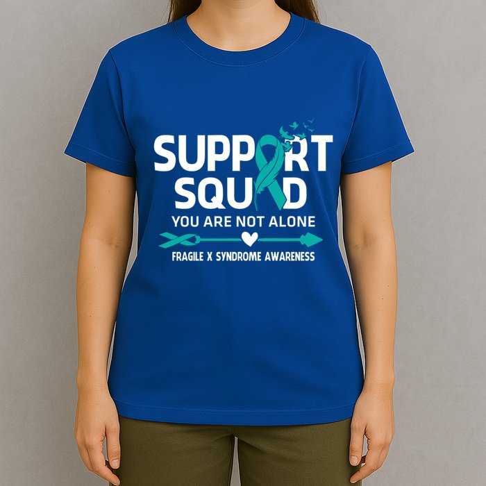 Support Squad You Are Not Alone Fragile X Syndrome Awareness Gift T-Shirt