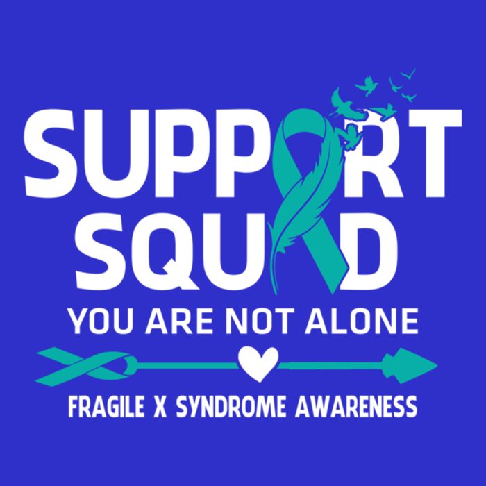 Support Squad You Are Not Alone Fragile X Syndrome Awareness Gift Poster