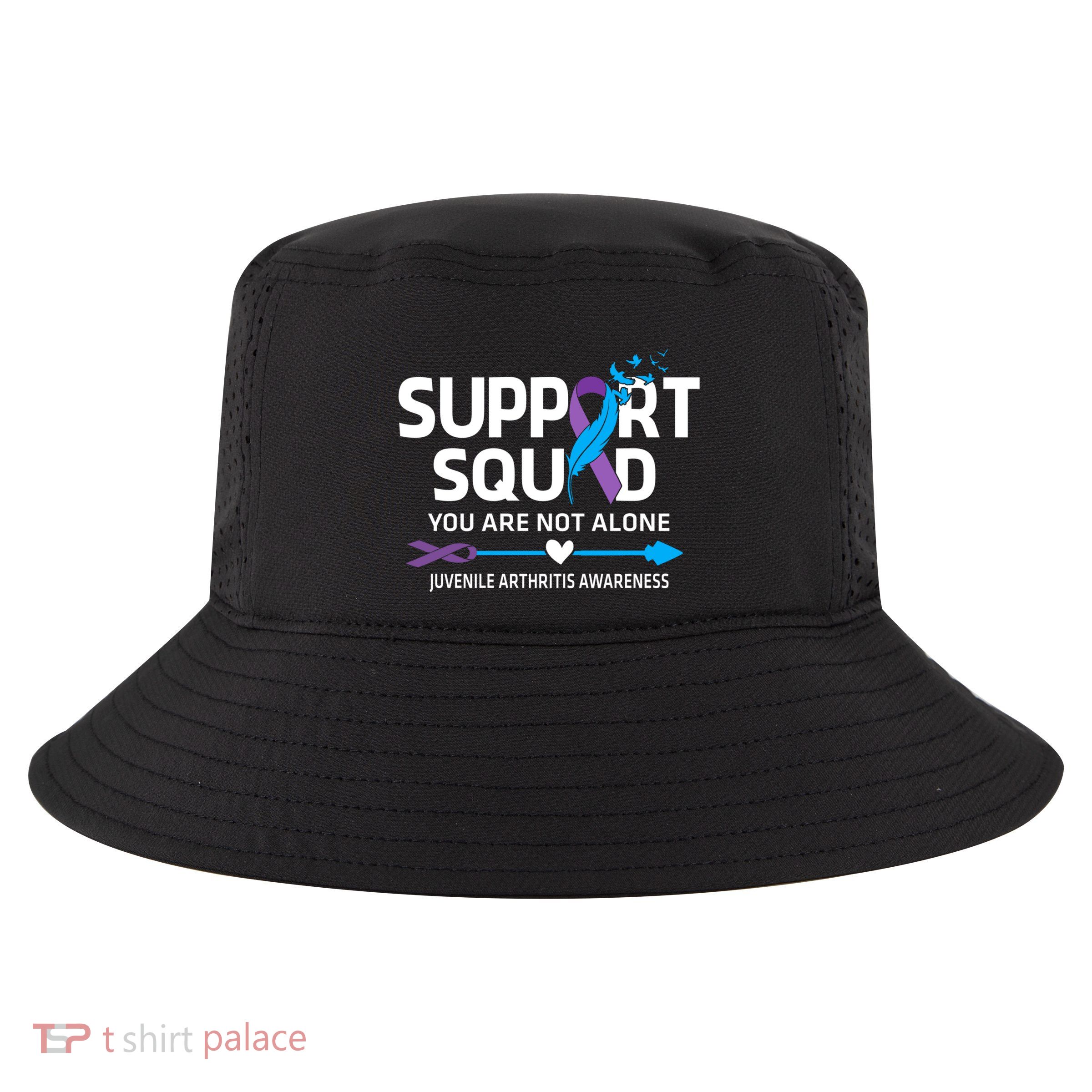 Support Squad You Are Not Alone Juvenile Arthritis Awareness Gift Cool Comfort Performance Bucket Hat