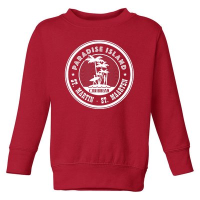 St. Martin Paradise Island Toddler Sweatshirt