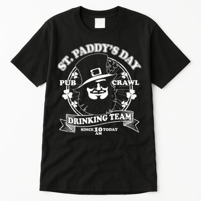 St. Paddy's Day Pub Crawl Drinking Team Tall T-Shirt