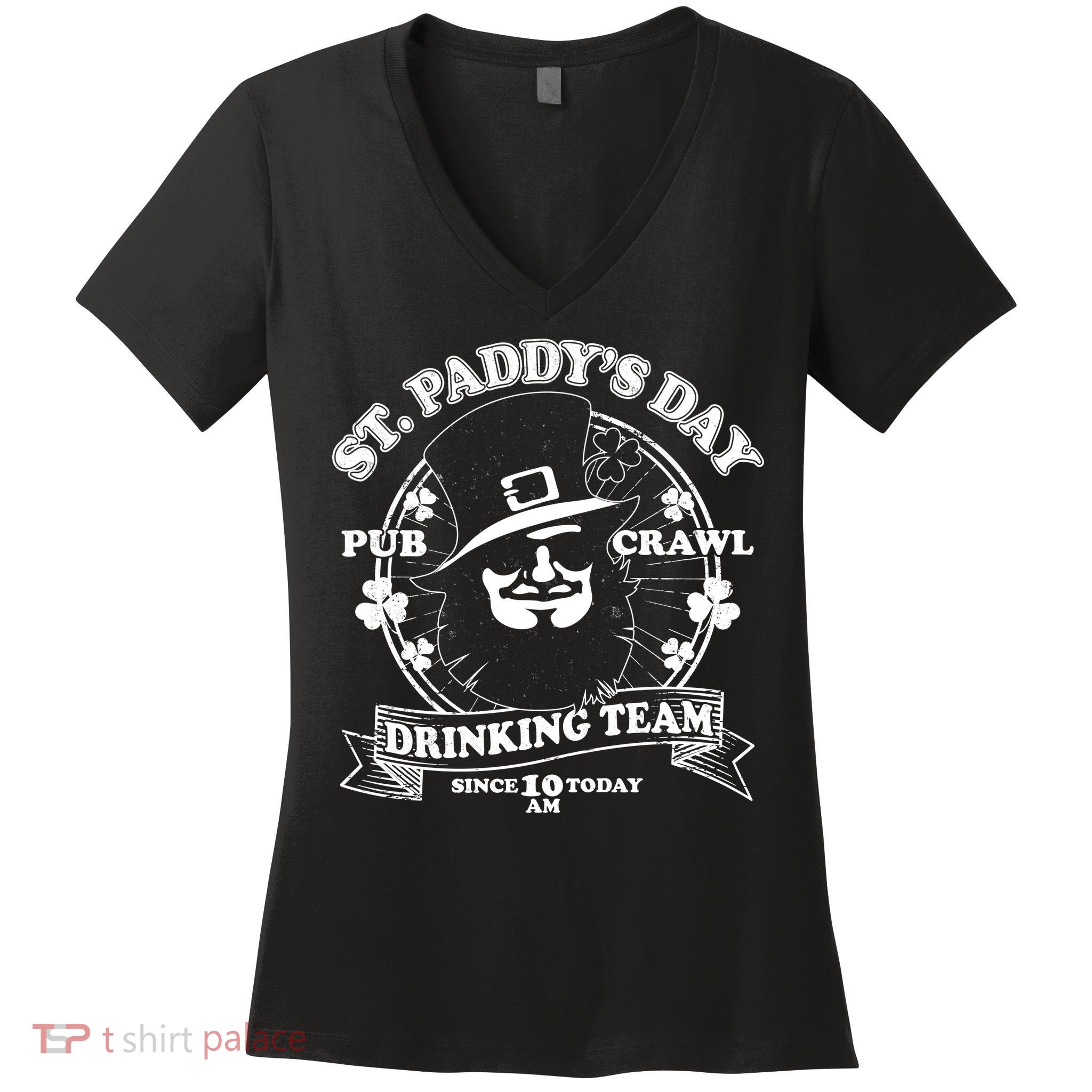 St. Paddy's Day Pub Crawl Drinking Team Women's V-Neck T-Shirt