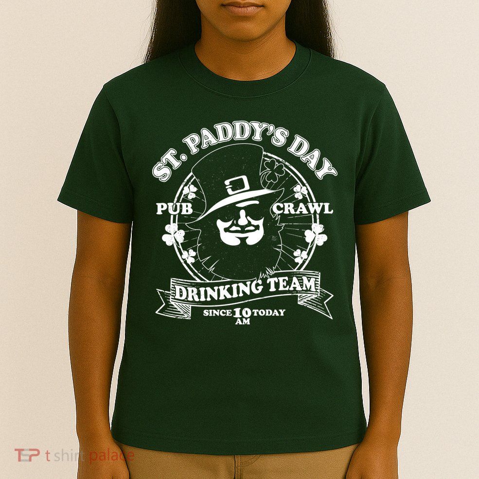 St. Paddy's Day Pub Crawl Drinking Team T-Shirt