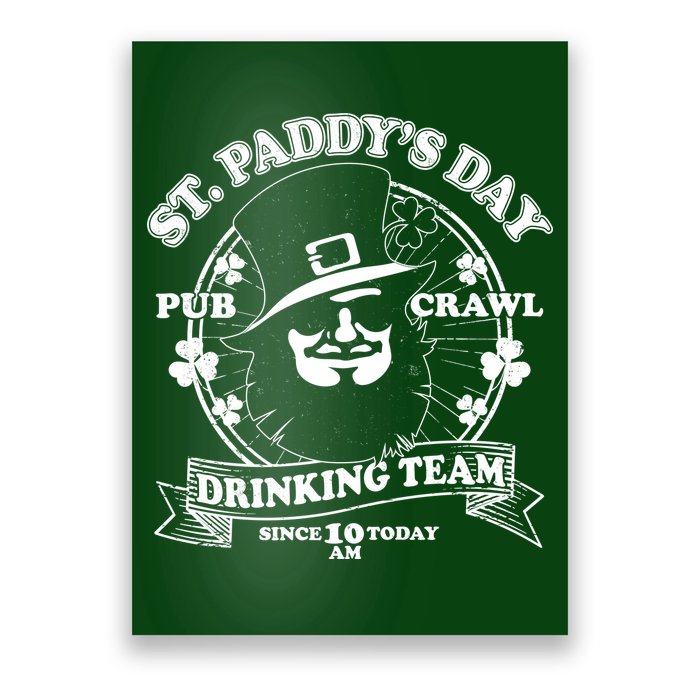 St. Paddy's Day Pub Crawl Drinking Team Poster