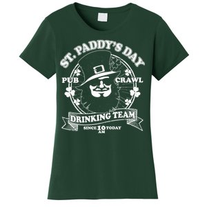 St. Paddy's Day Pub Crawl Drinking Team Women's T-Shirt