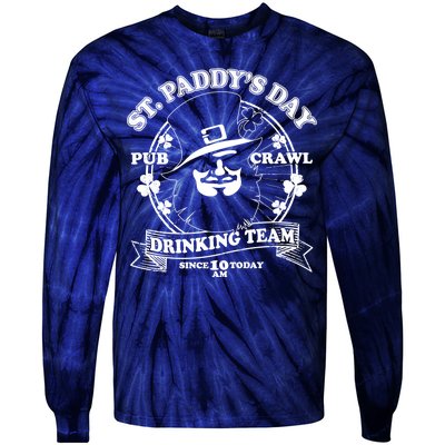 St. Paddy's Day Pub Crawl Drinking Team Tie-Dye Long Sleeve Shirt