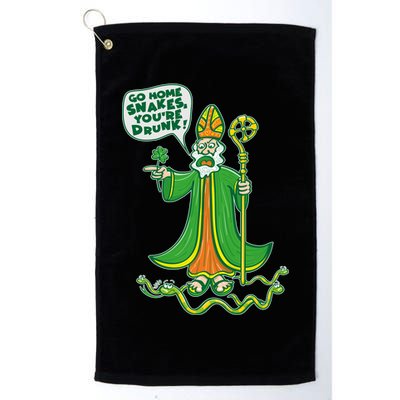 St. Patrick Go Home Snakes You're Drunk Golf Towel