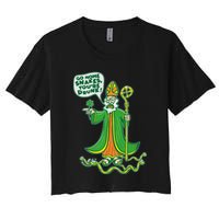 St. Patrick Go Home Snakes You're Drunk Women's Crop Top Tee