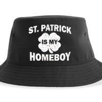 St. Patrick Is My Homeboy Sustainable Bucket Hat